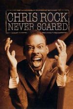 Watch Chris Rock: Never Scared (TV Special 2004) Putlocker