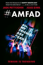 Watch #AMFAD: All My Friends Are Dead Putlocker