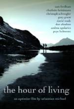 Watch The Hour of Living Putlocker