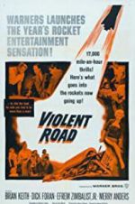 Watch Violent Road Putlocker