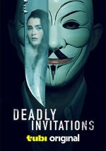 Watch Deadly Invitations Putlocker