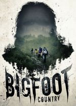 Watch Bigfoot Country Putlocker