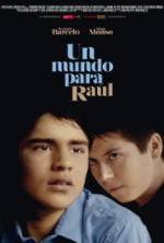 Watch Un mundo para Raúl Putlocker