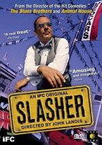 Watch Slasher Putlocker