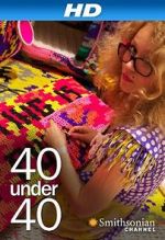 Watch 40 Under 40 Putlocker