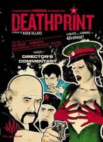 Watch Death Print Putlocker