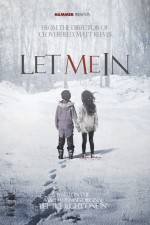 Watch Let Me In Putlocker
