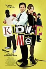 Watch Kidnap Me Putlocker