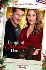Watch Bringing Christmas Home Putlocker