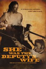 Watch She Was the Deputy\'s Wife Putlocker