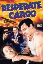 Watch Desperate Cargo Putlocker