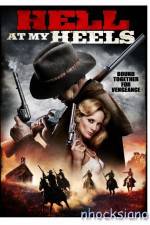 Watch Hell at My Heels Putlocker