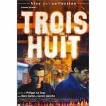 Watch Trois huit Putlocker