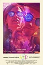 Watch Debbie & Doug Drop Acid in the Desert Putlocker