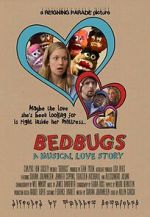 Watch Bedbugs: A Musical Love Story (Short 2014) Putlocker