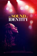 Watch The Sound of Identity Putlocker
