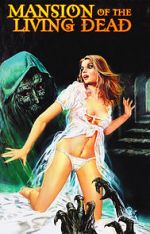 Watch Mansion of the Living Dead Putlocker