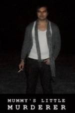 Watch Mummy's Little Murderer Putlocker