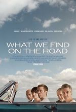 Watch What We Find on the Road Putlocker