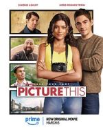 Watch Picture This Putlocker