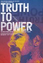 Watch Truth to Power Putlocker