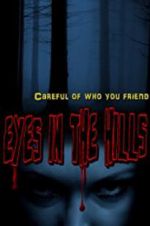 Watch Eyes In The Hills Putlocker