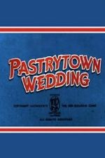 Watch Pastry Town Wedding Putlocker