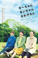 Watch Sue, Mai & Sawa: Righting the Girl Ship Putlocker