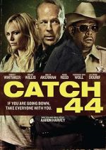 Watch Catch .44 Putlocker
