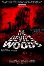 Watch The Devil's Woods Putlocker