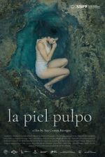 Watch La piel pulpo Putlocker