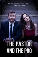 Watch The Pastor and the Pro Putlocker