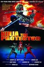 Watch Ninja the Protector Putlocker