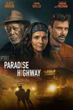 Watch Paradise Highway Putlocker