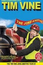 Watch Tim Vine The Jokeamotive Putlocker