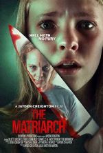 Watch The Matriarch Putlocker