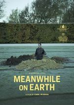 Watch Meanwhile on Earth Putlocker