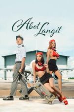 Watch Abot Langit Putlocker