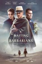 Watch Waiting for the Barbarians Putlocker
