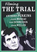 Watch Filming \'the Trial\' Putlocker