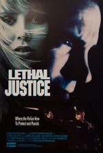 Watch Lethal Justice Putlocker
