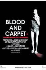 Watch Blood and Carpet Putlocker