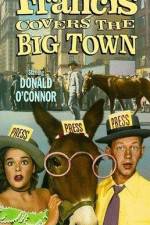 Watch Francis Covers the Big Town Putlocker