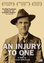 Watch An Injury to One Putlocker