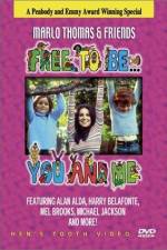 Watch Free to Be You & Me Putlocker