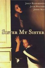 Watch Sister My Sister Putlocker
