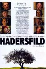 Watch Hadersfild Putlocker