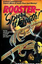 Watch Rooster Spurs of Death Putlocker