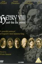Watch Henry VIII and His Six Wives Putlocker