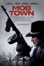 Watch Mob Town Putlocker